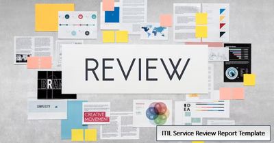 ITIL Service Review Report Template