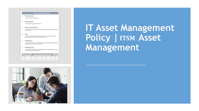 IT Asset Management Policy | ITSM Asset Management