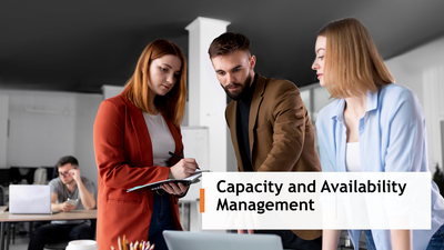 Capacity and Availability Management
