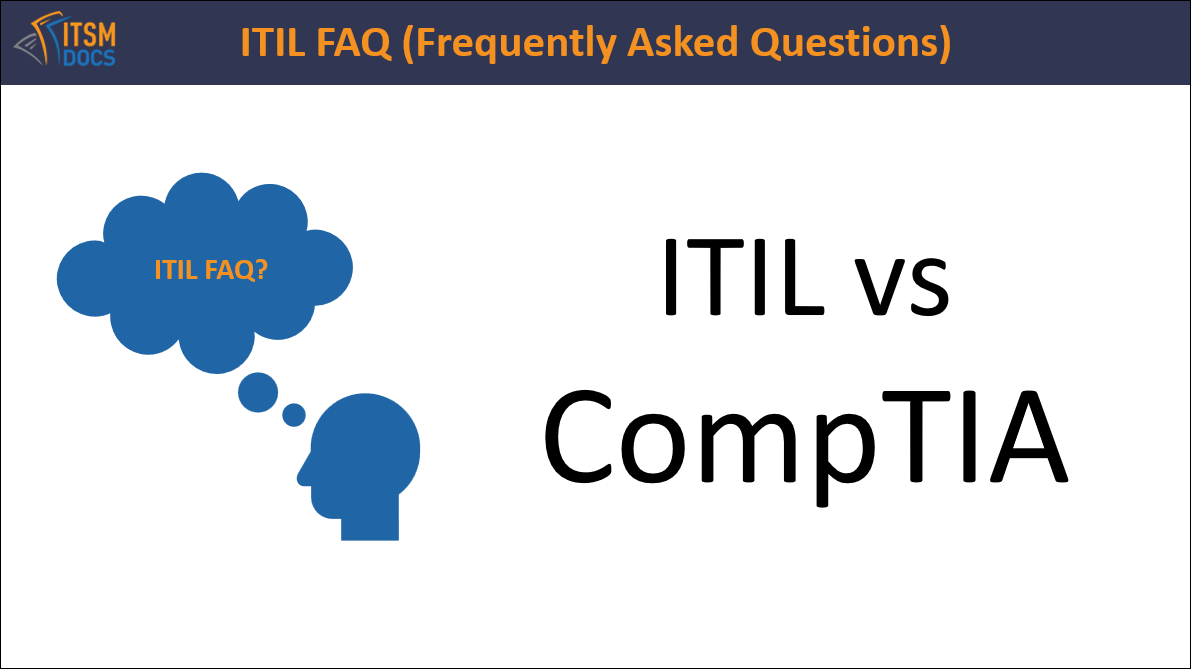 ITIL vs. CompTIA ITSM Docs ITSM Documents & Templates