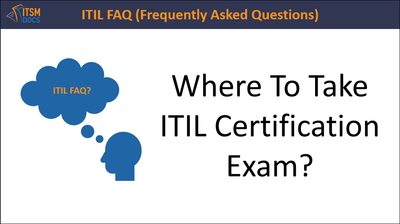 Where To Take ITIL Certification Exam?