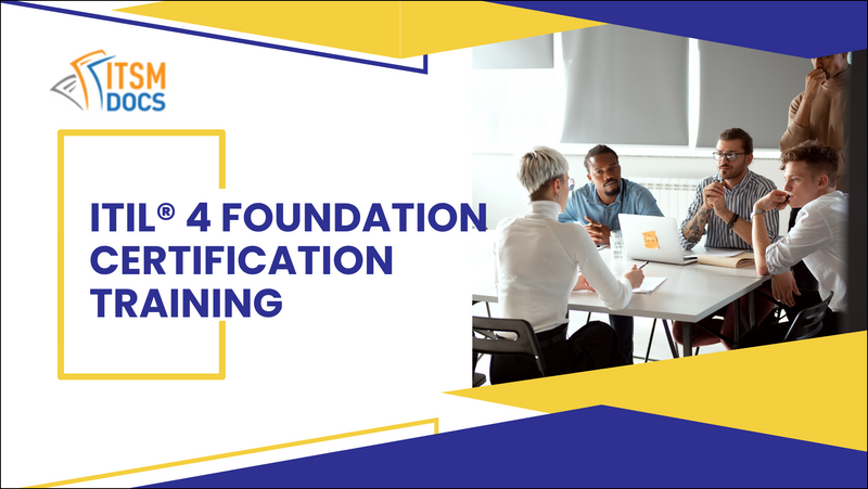 ITIL® 4 Foundation Certification Training
