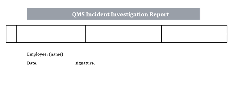 QMS Incident Investigation